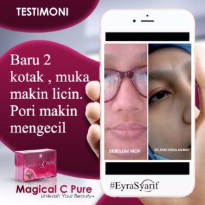 KEBAIKAN &#038; FEEDBACK MAGICAL C PURE -MANFAAT Vitamin C SEBENAR, KOSMETIK CIDA